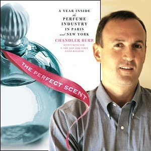 The Perfect Scent Chandler Burr